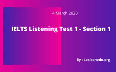 IELTS Listening Test 1 – Section 1