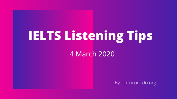 ielts listening tips for band 9
